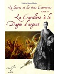 LA LICORNE ET LES TROIS COURONNES TOME 6 : La Cavalière à la Dague d'Argent - Valérie Alma-Marie