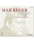 MAX REGER : INTEGRALE DE L'OEUVRE POUR ORGUE, par JEAN-BAPTISTE DUPONT - volume 1 (2 CD)