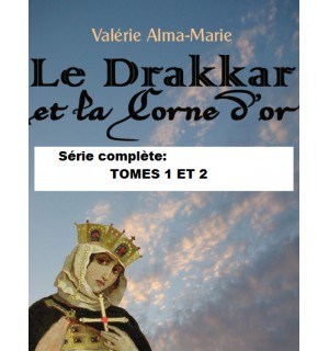 SERIE "LE DRAKKAR ET LA CORNE D'OR"